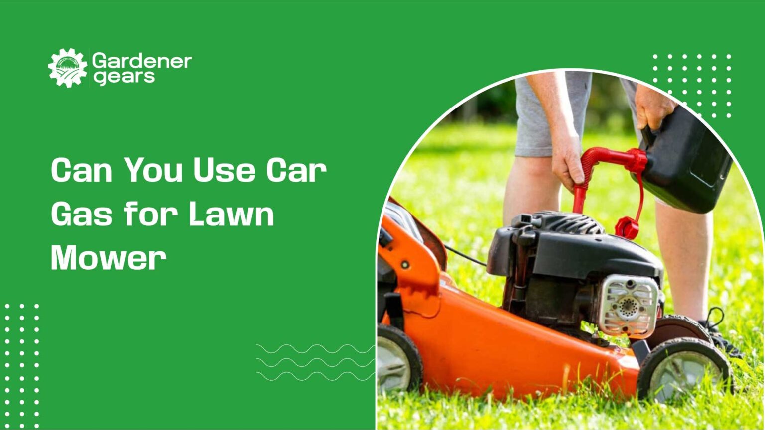 Can-You-Use-Car-Gas-for-Lawn-Mower