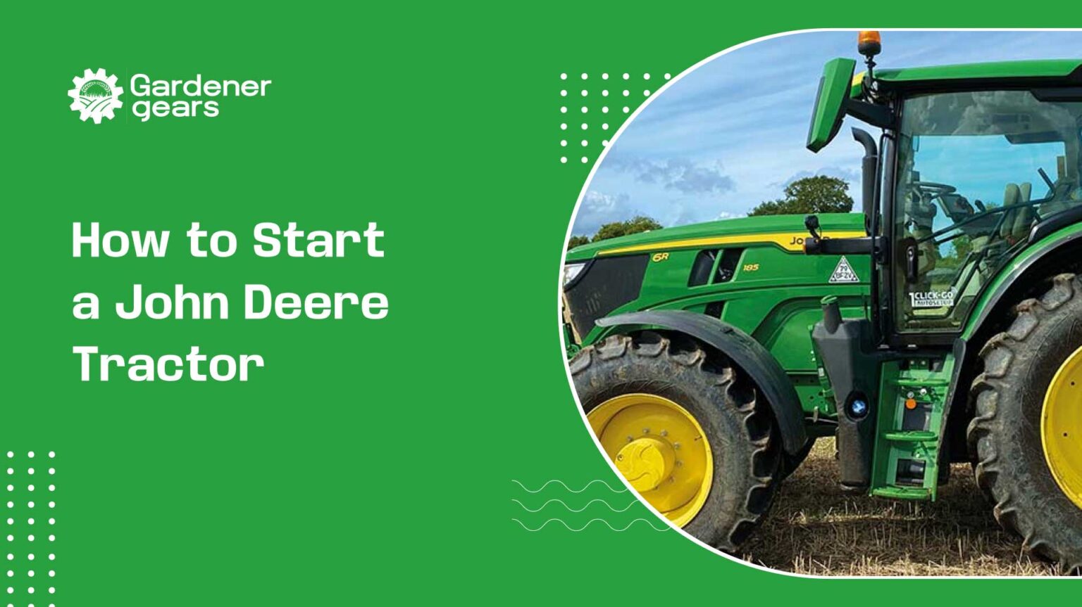 How-to-Start-a-John-Deere-Tractor