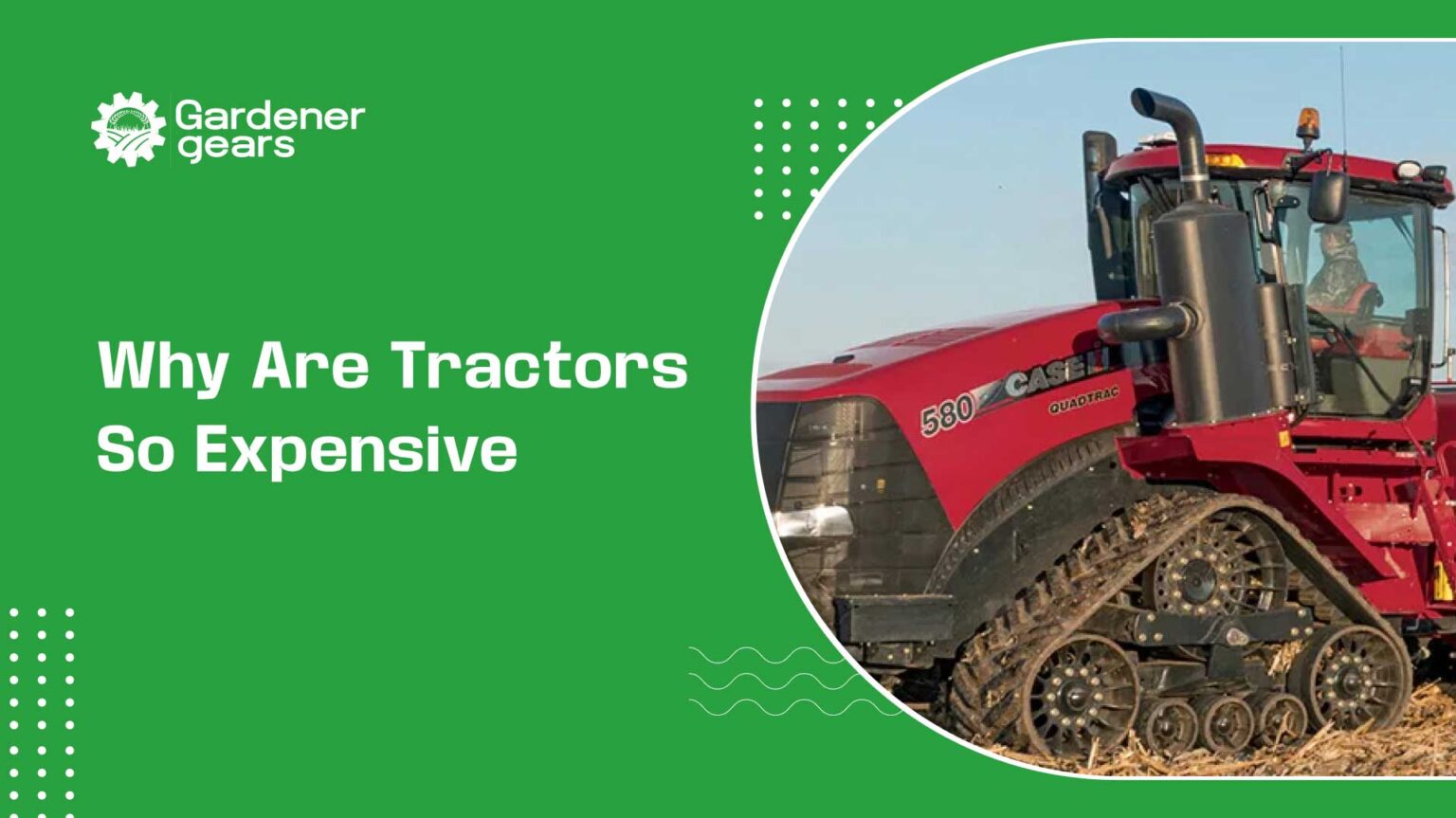 Why-Are-Tractors-So-Expensive