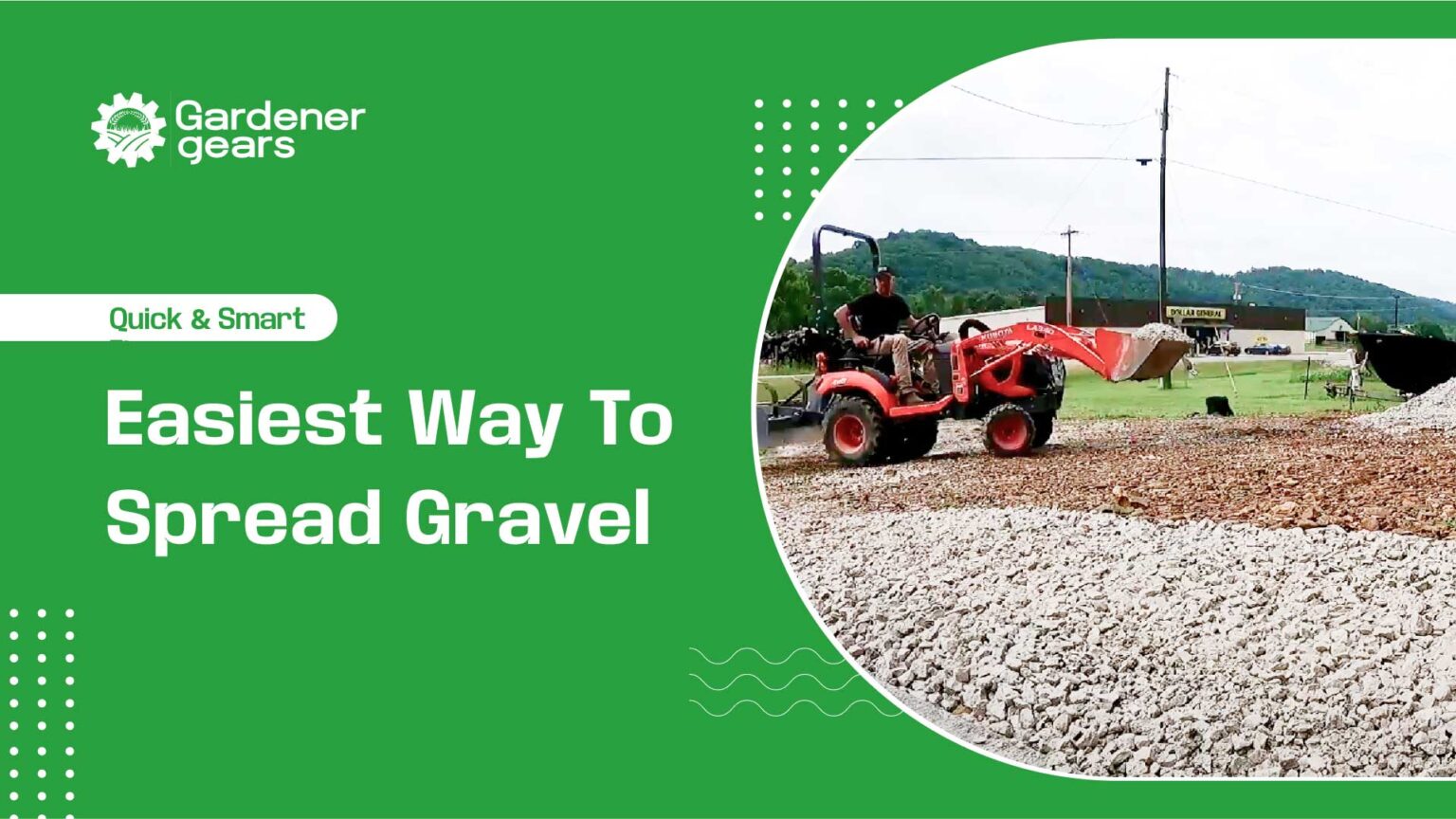 Easiest Way to Spread Gravel