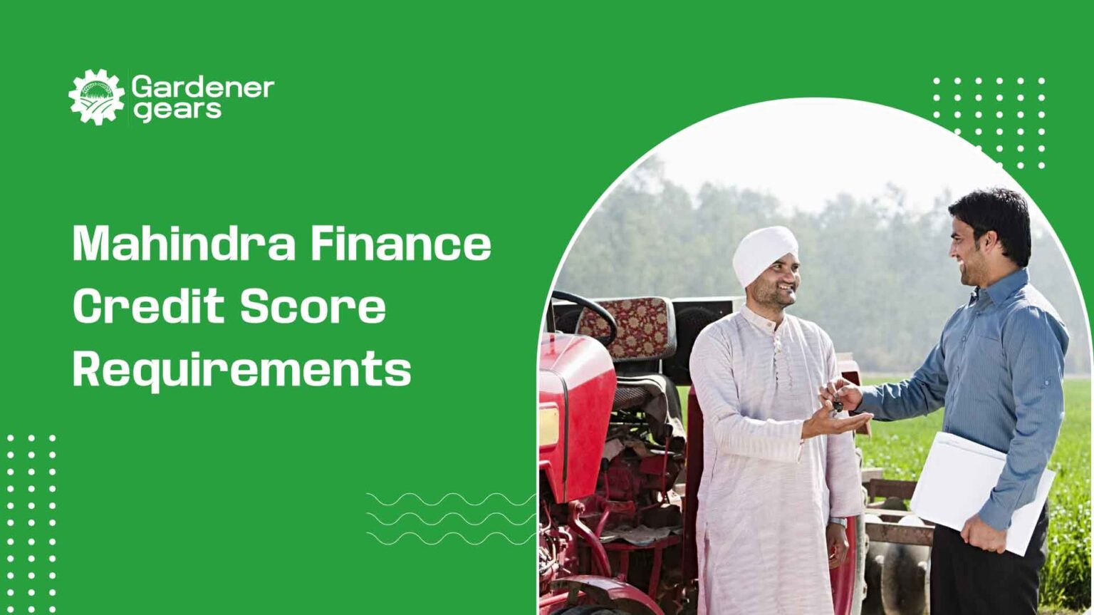 Mahindra-Finance-Credit-Score-requirements