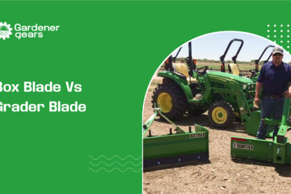 Box Blade Vs Grader Blade