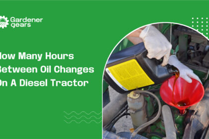 how many hours between oil changes on a diesel tractor