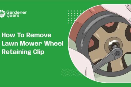 How to Remove Lawn Mower Wheel Retaining Clip