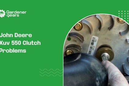 John Deere Xuv 550 Clutch Problems