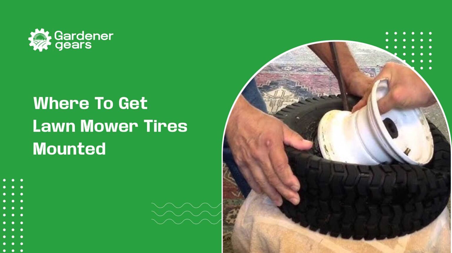 Where to Get Lawn Mower Tires Mounted