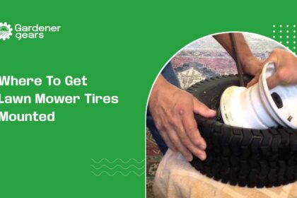 Where to Get Lawn Mower Tires Mounted