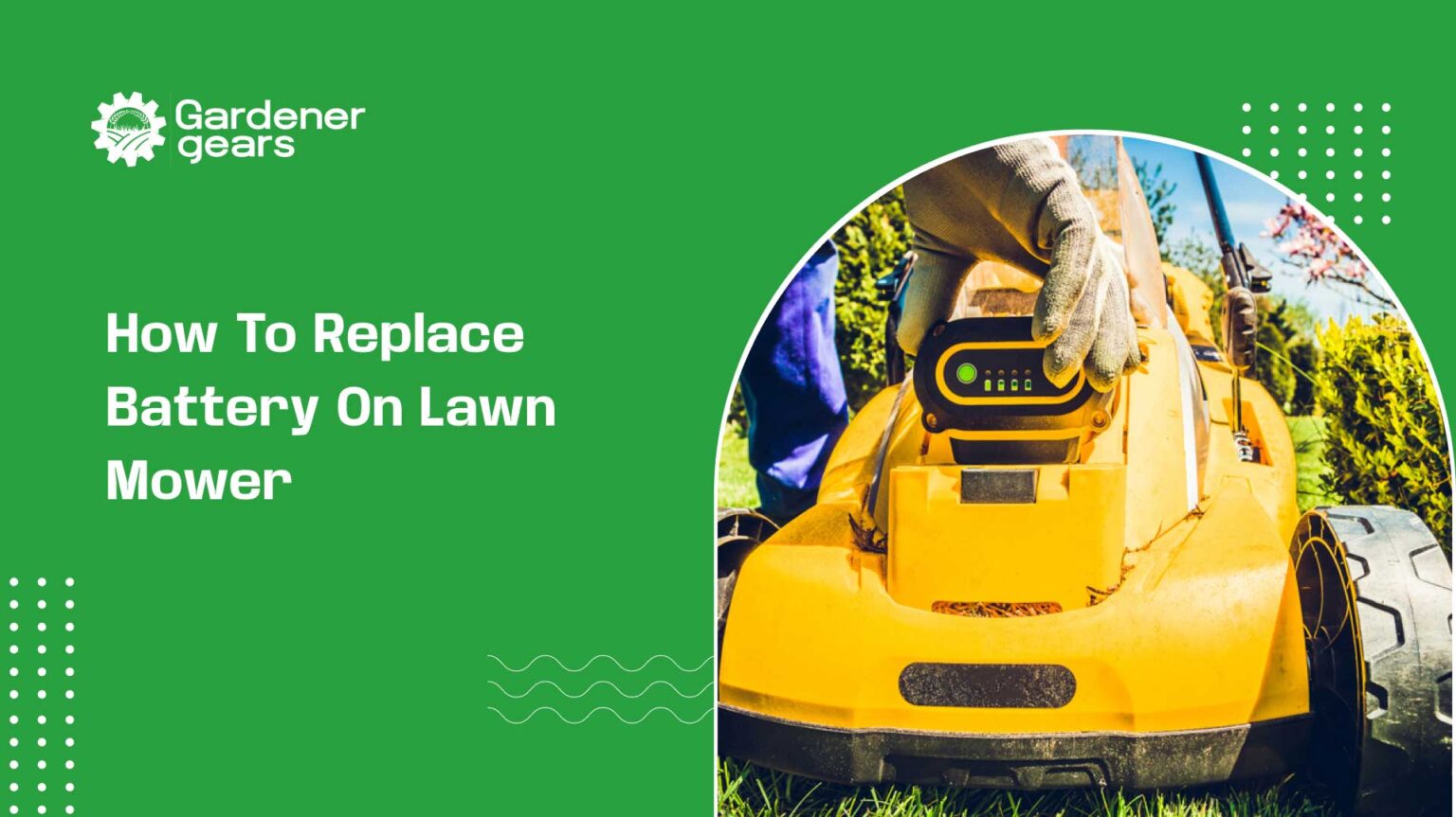 How to Replace Battery on Lawn Mower