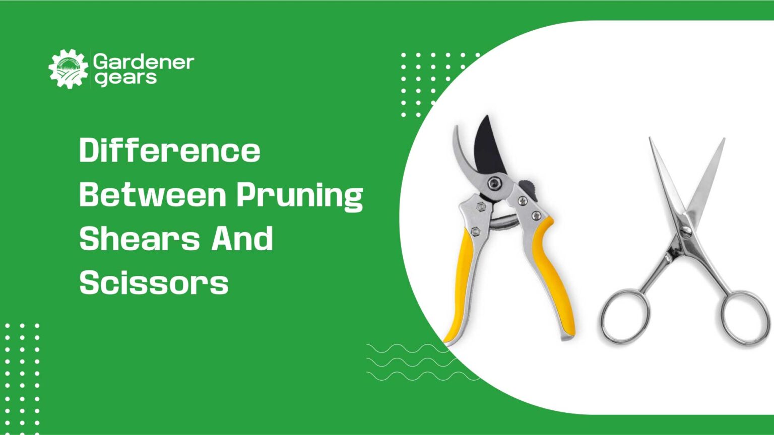 difference between pruning shears and scissors